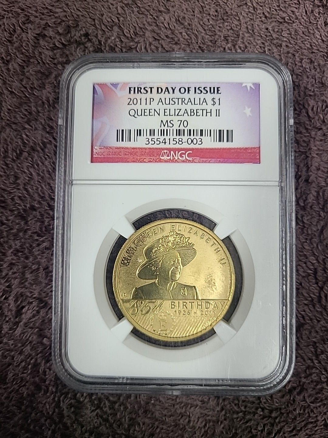 2011-P Atralia $1 Queens 85th Birthday-NGC-MS70-1ST day issue 17 In NGC