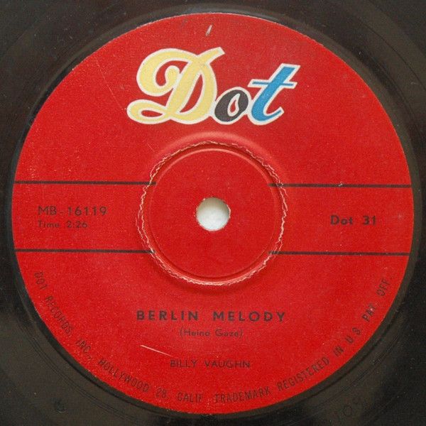 米7” Billy Vaughn And His Orchestra Berlin Melody DOT31 Dot