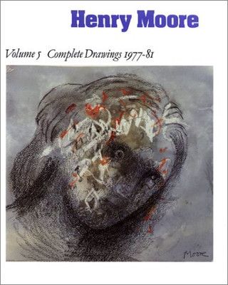 Henry Moore Complete Drawings 1977-81 005