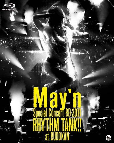 May'n Special Concert BD 2011 「RHYTHM TANK!!」 at 日本武道館 [Blu