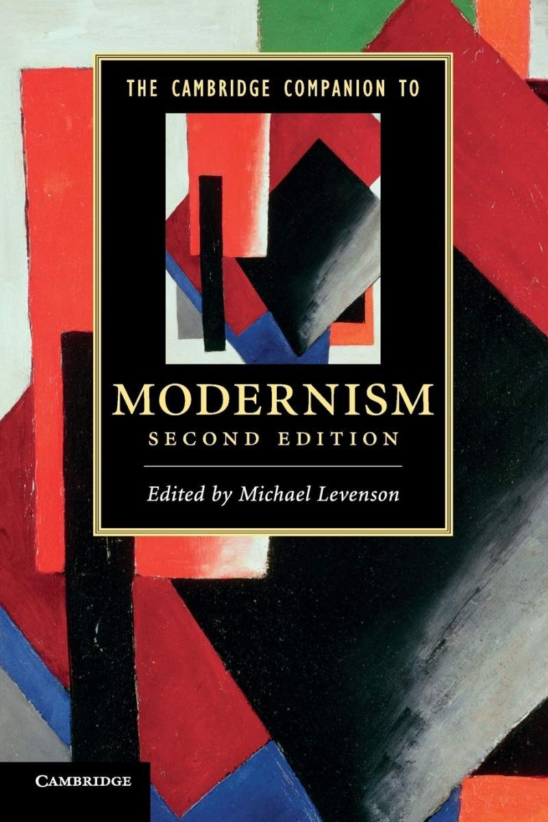 The Cambridge Companion to Modernism (Cambridge Companions to Literature)