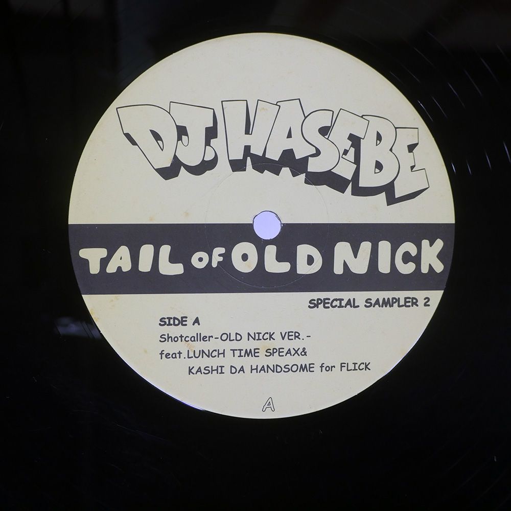 見本盤 国内盤 DJ HASEBE/TAIL OF OLD NICK EP/SWEEP INC NONE 12 dj