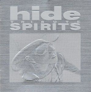 キャンパスCD hide SPIRIT hide TRIBUTE SPIRITS | HMV&BOOKS online - PCCM-2