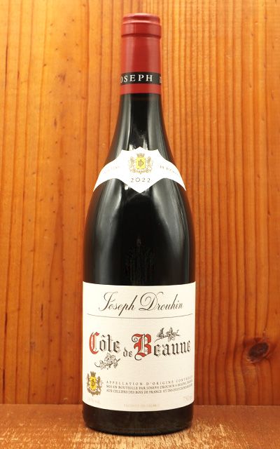 コートド ボーヌ ルージュ2022 メゾン ジョセフ ドルーアン AOCコートド ボーヌ(あのクロ デ ムーシェ) 正規代理店輸入品【クール便にて配送】