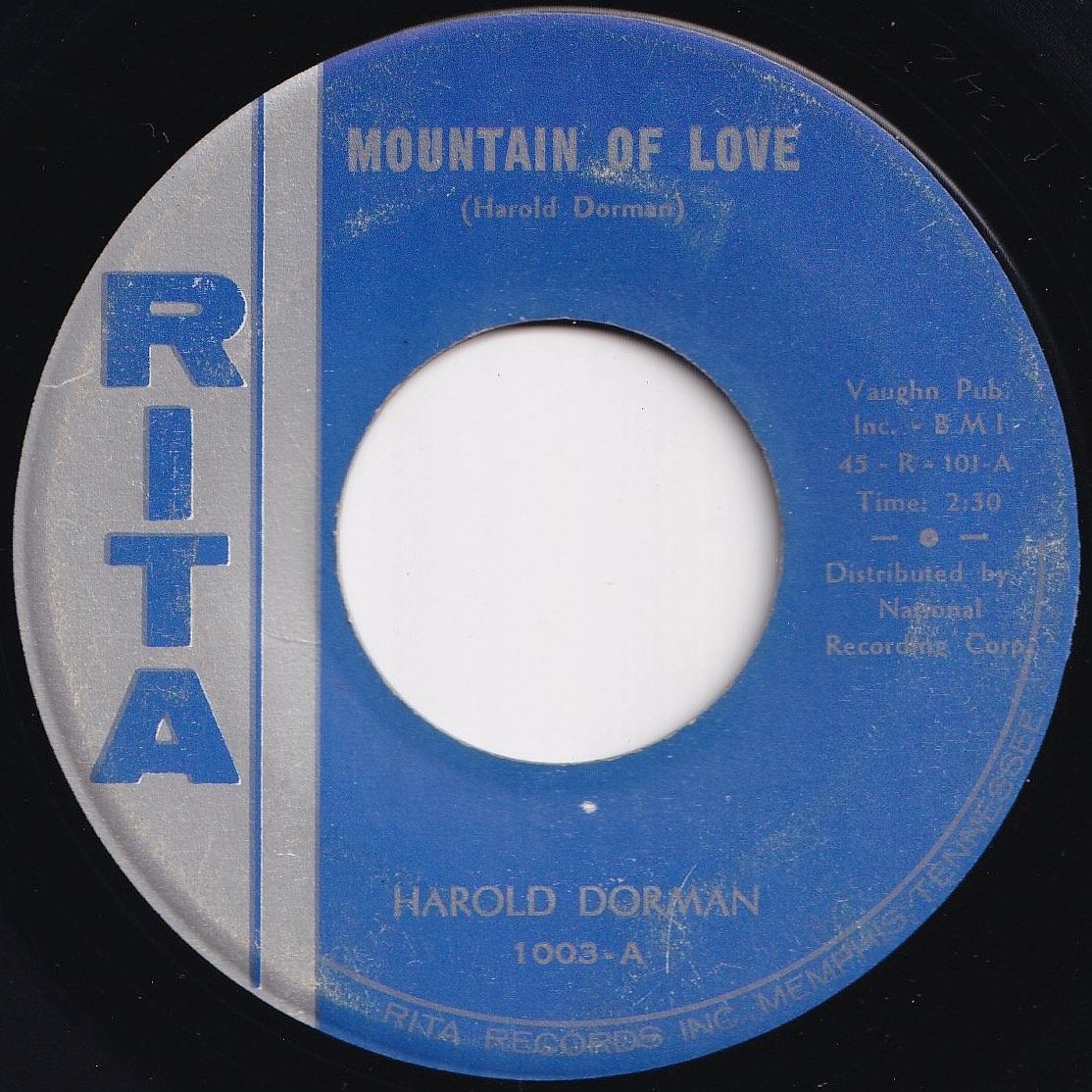 Harold Dorman Mountain Of Love / To Be With You Rita US 1003-A 206117 R ...