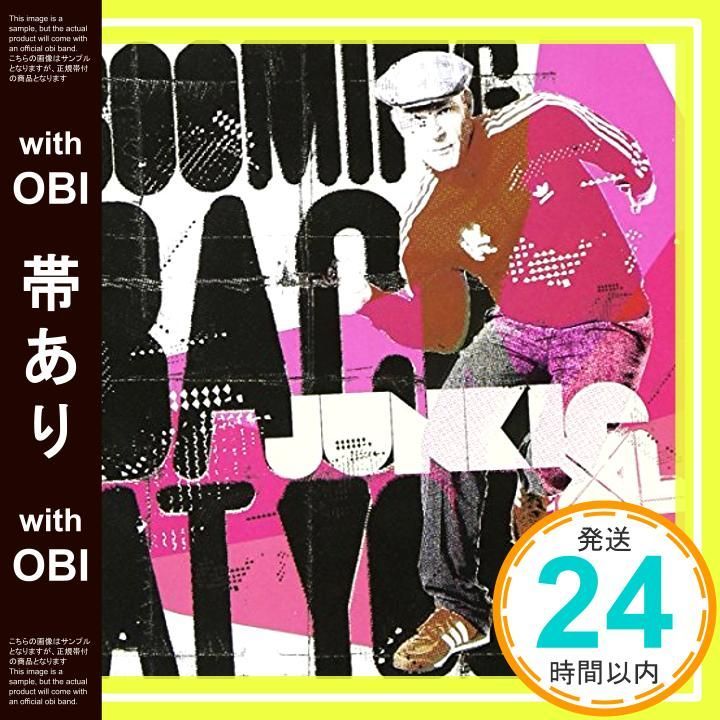 帯あり ブーミング バック アット ユー CD ジャンキーXL ブラム インスコア ローレン ロケット ウィロービー エレクトロキュート スティーヴ アオキ ニコール モリエ_07