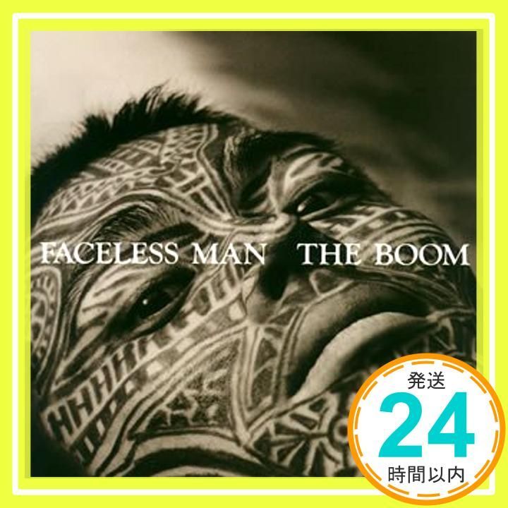 THE BOOM FACELESS MAN