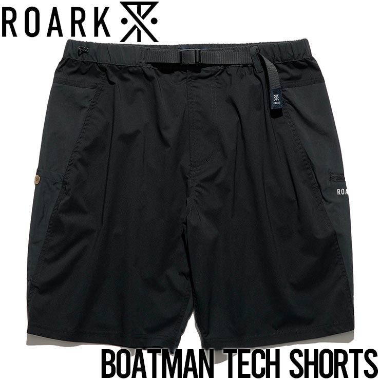 【送料無料】ハイブリットショーツ ハーフパンツ THE ROARK REVIVAL ロアークリバイバル BOATMAN TECH SHORTS RSJ1022 BLK 日本代理店正規品