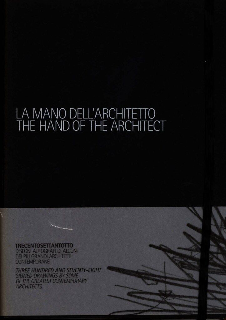 Moleskine La Mano Dell'Architetto/The Hand of the Architect
