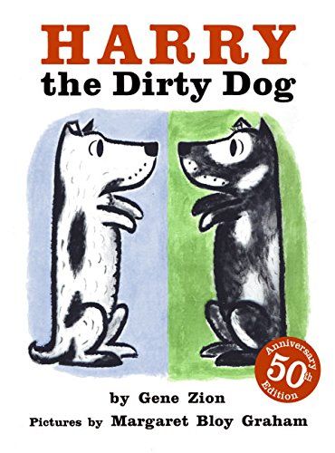 Harry the Dirty Dog (Harry the Dog)／Gene Zion