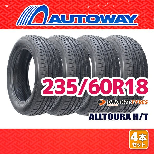 AUTOWAY 235|60R18 サマータイヤ DAVANTI ALLTOURA H|T 18インチ 4本セット 夏タイヤ オートウェイ