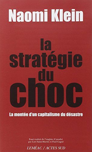 La strategie du choc／Naomi Klein
