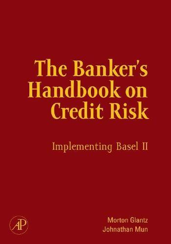 The Banker's Handbook on Credit Risk: Implementing Basel II／