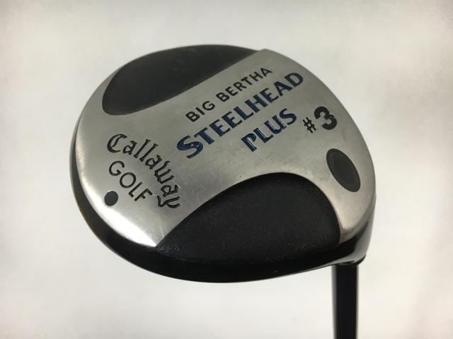 お買い得品！【中古ゴルフクラブ】キャロウェイ ビッグバーサ スチールヘッドプラス スチールヘッドプラス(J/P) 3W