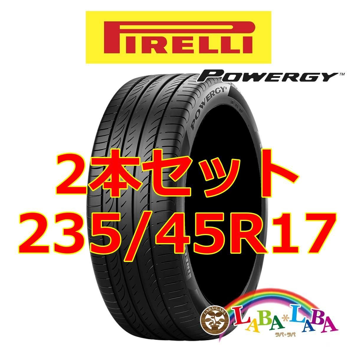 PIRELLI 235/45R17 2本セット(2本SET) PIRELLI(ピレリ) POWERGY サマータイヤ (送料無料 即日発送 新品)