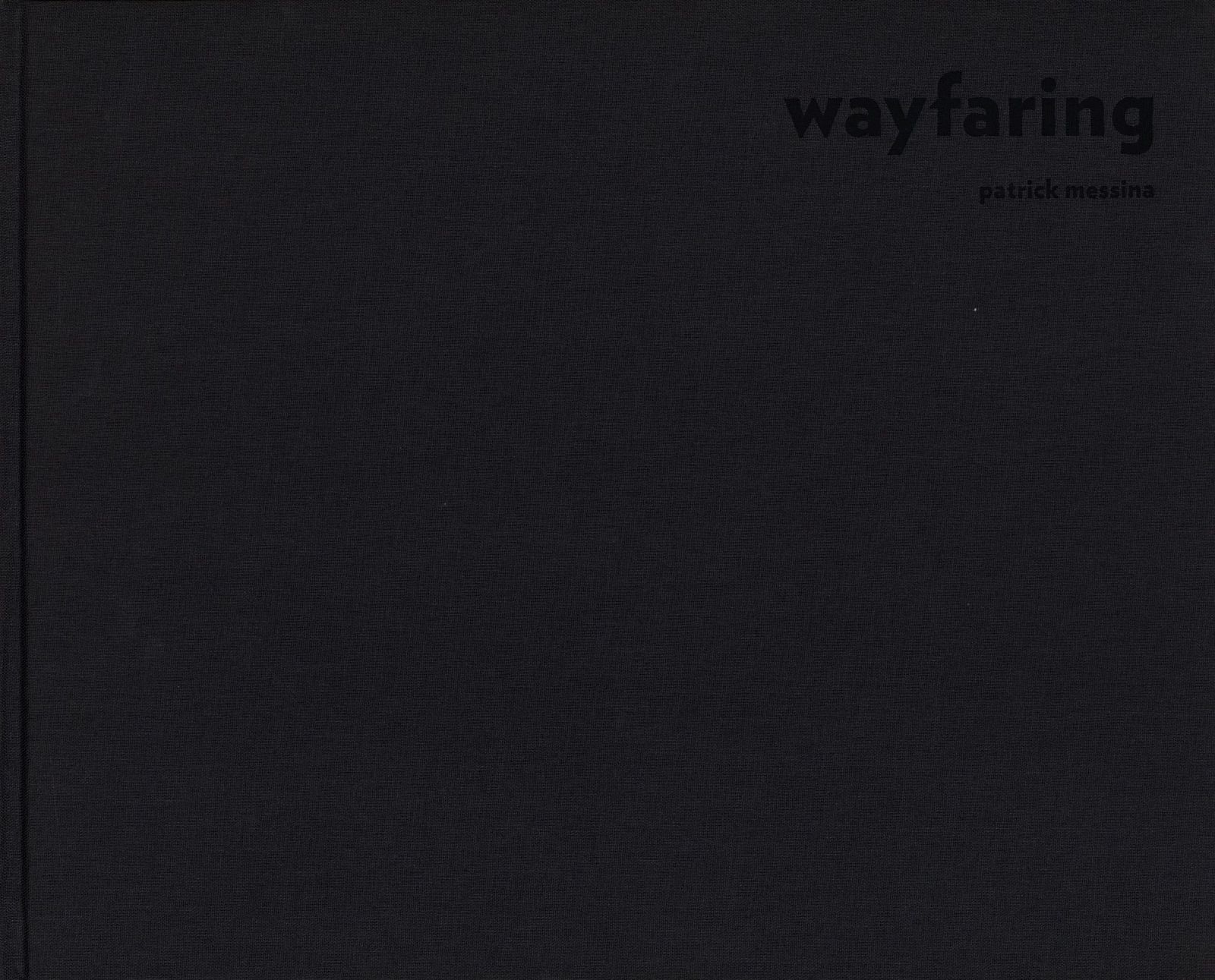 Patrick Messina wayfaring