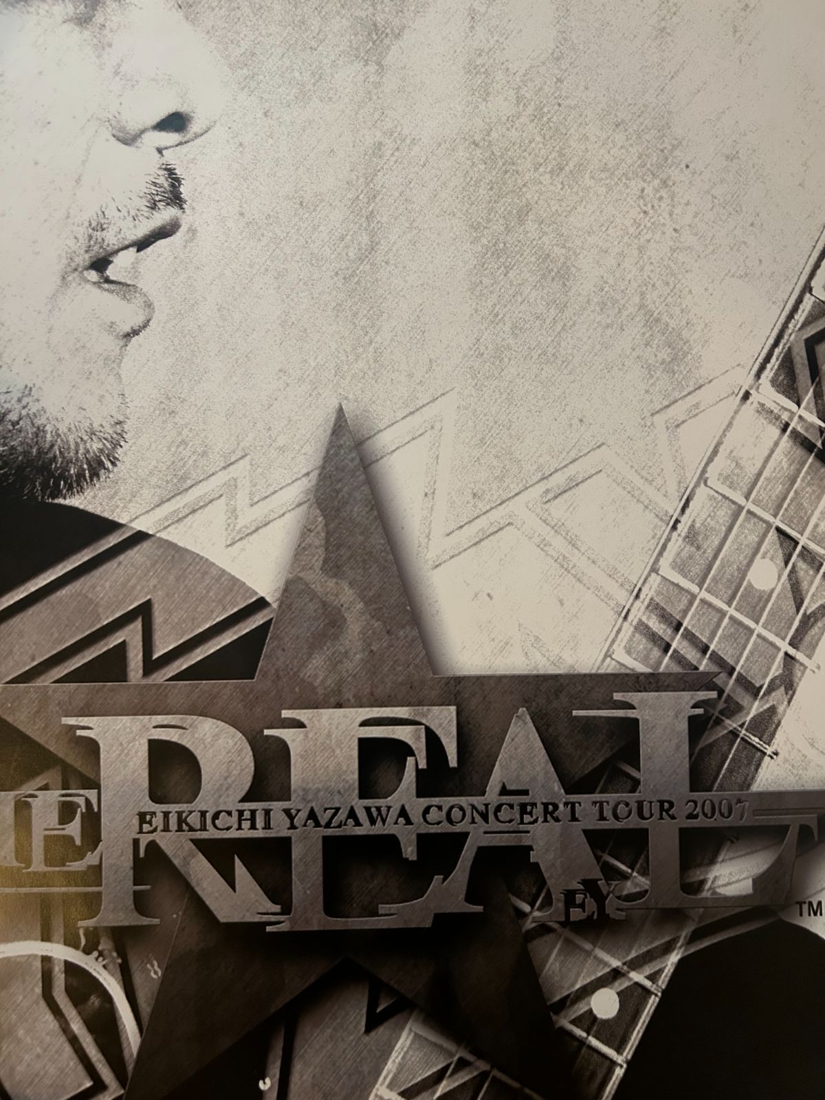 矢沢永吉 / EIKICHI YAZAWA CONCERT TOUR 2007 THE REAL