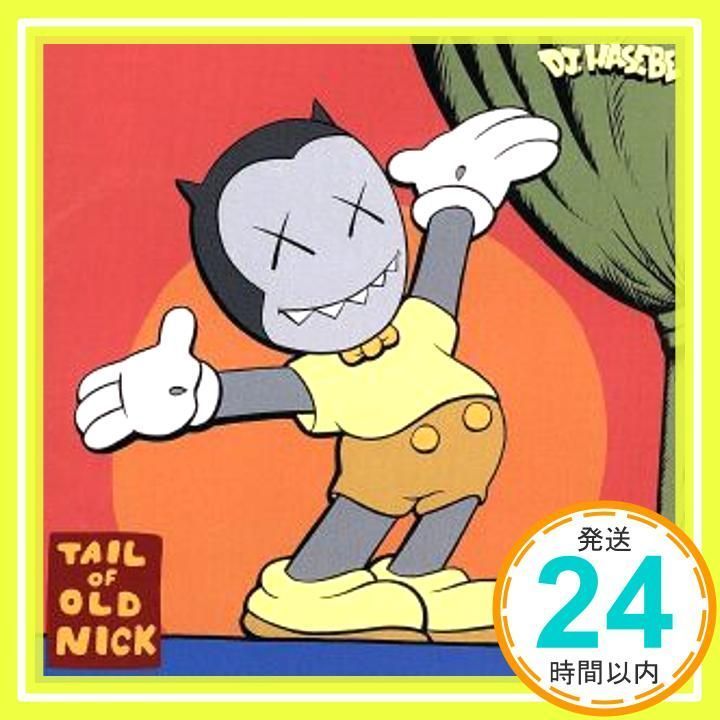 DJ HASEBE/TAIL of Old Nick 【CD】