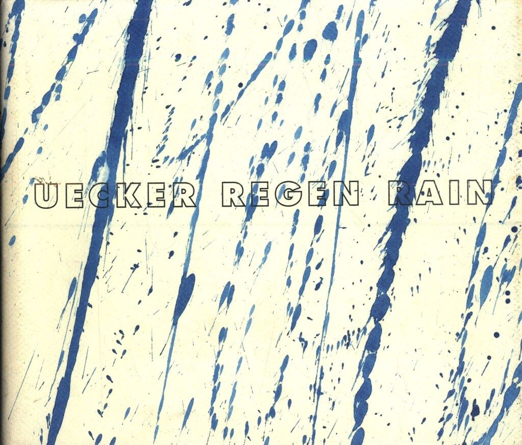 Ralph Meten UECKER REGEN RAIN