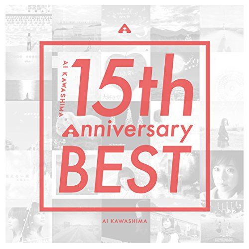 CD】川嶋あい / 川嶋あい 15th Anniversary BEST(初回生産限定盤