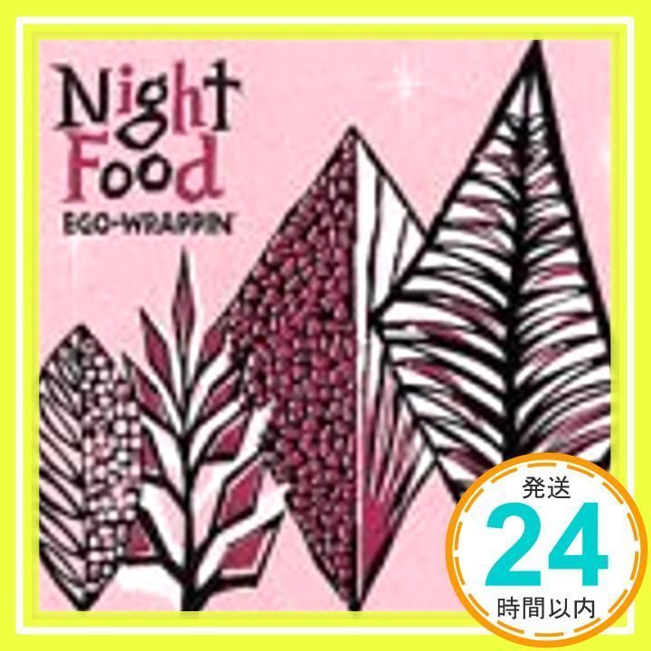 Night Food [CD] EGO-WRAPPIN'、 中納良恵; EGO-WRAPPIN'_03 - メルカリ