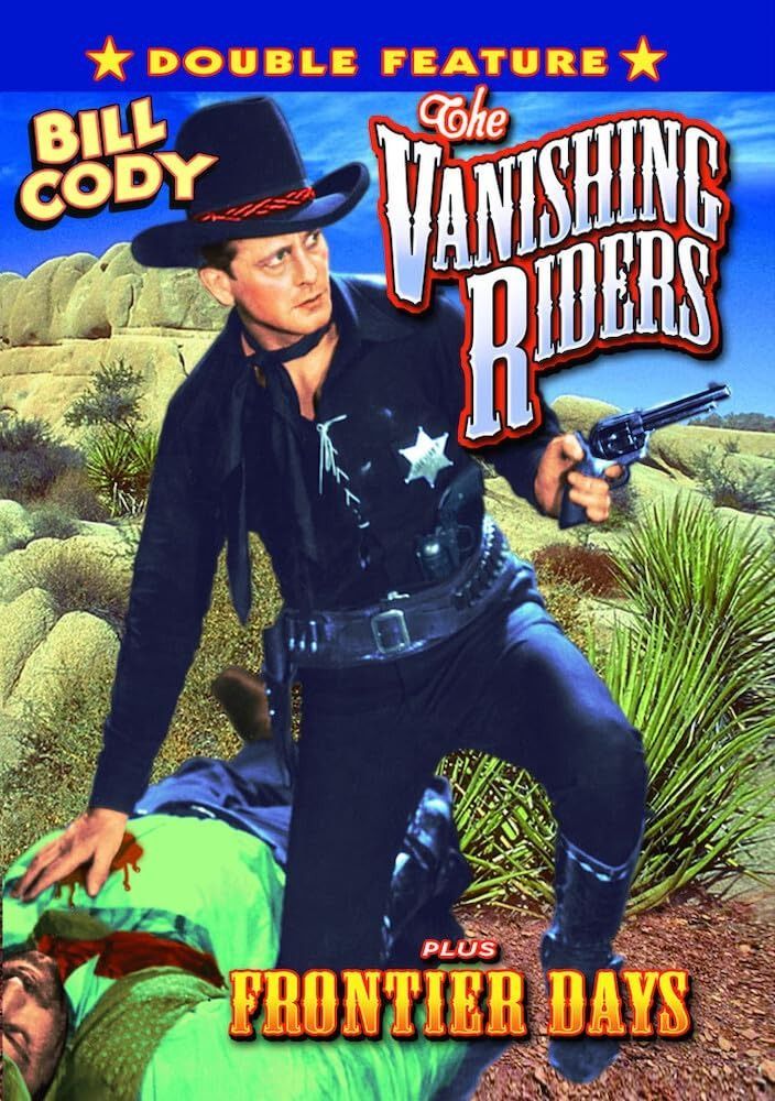 The Vanishing Riders | Frontier Days DVD