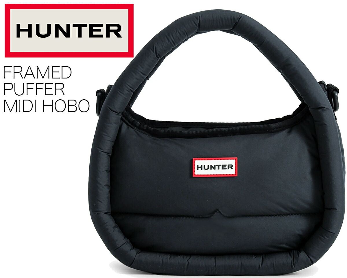 大人気，お買い得 ハンター フレイムド パファー ミディ ホーボー HUNTER FRAMED PUFFER MIDI HOBO BLACK ubx3712kbm-blk ブラック バッグ 半月型 ハンドバック クロスボディ その他