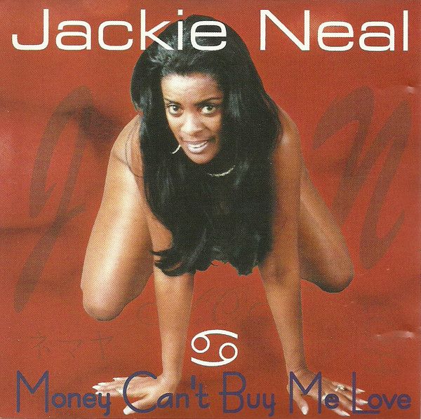 CD Jackie Neal Money Cant Buy Me Love none Back Street Records |00110
