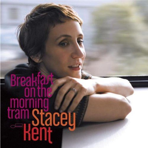 英2LP Stacey Kent Breakfast On The Morning Tram PPANBST50161 PURE |00520