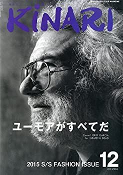 【中古】KINARI〈キナリ〉vol.12 (ユーモアがすべてだ) | 中古KINARI〈キナリ〉vol.12 (ユーモアがすべてだ) &amp; Topics WIRELESS