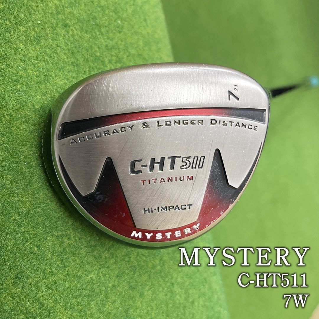 MYSTERY ミステリー　C-HT511 7w 21° 飯能本店］MYSTERY ミステリー C-HT511 フェアウェイ 7W 21
