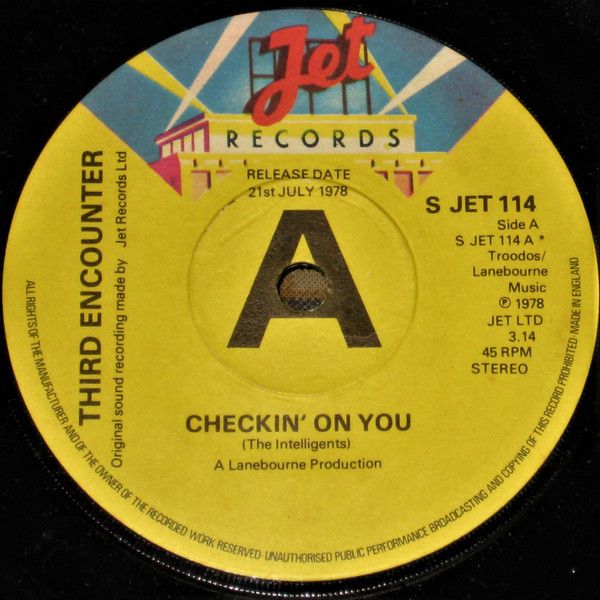 英7” Third Encounter Checkin On You SJET114PROMO Jet Records