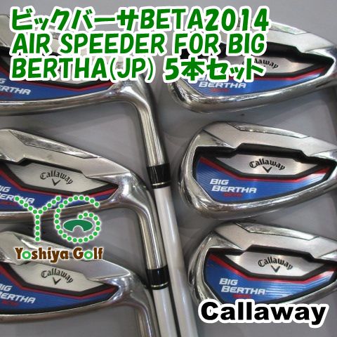 Callaway - ★キャロウェイアイアンセット BIGBERTHA BETA2014 Callaway BIG BERTHA BETA Iron Set / 6-PW / Flex-R AIR