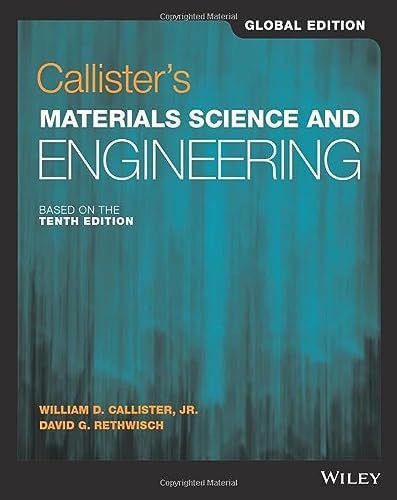 Callister s Materials Science and Engineering Global Editio