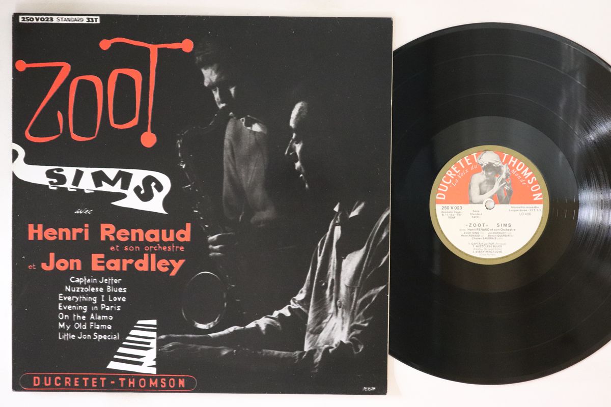 輸入LP Zoot Sims Henri Renaud Jon Eardley Zoot Sims Avec Henri Renaud Et Son Orchestre Et Jon Eardley 250V023 DUCRETET THOMSON |