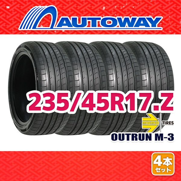 AUTOWAY 235|45R17 サマータイヤ MOMO Tires OUTRUN M-3 17インチ 4本セット 夏タイヤ オートウェイ