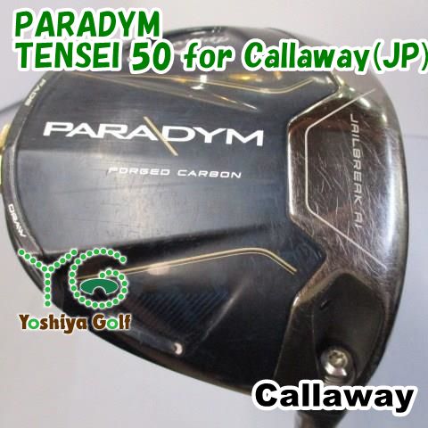 ドライバー キャロウェイ PARADYM/TENSEI 50 for Callaway(JP)/SR/10.5