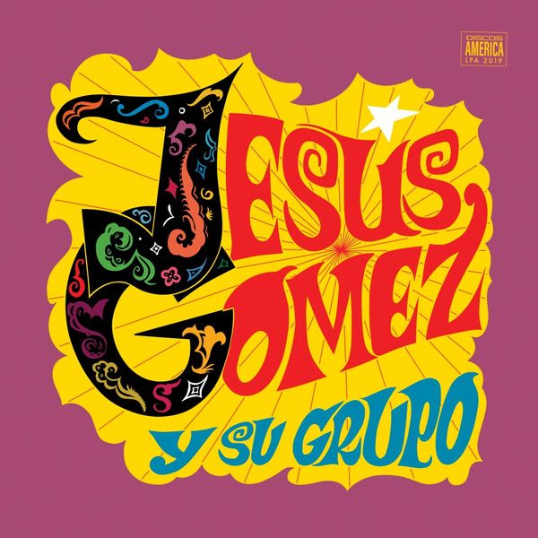 西LP Jesus Gomez y su Grupo Jesus Gomez y su Grupo LPA2019 El Palmas Music |00260