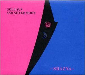 CD)GOLD SUN AND SILVER MOON／SHAZNA - メルカリ
