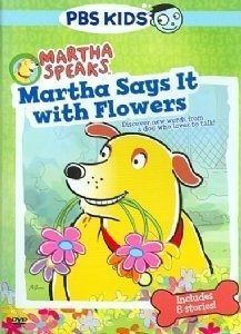 Martha Speaks Martha Says It With Flowers DVD