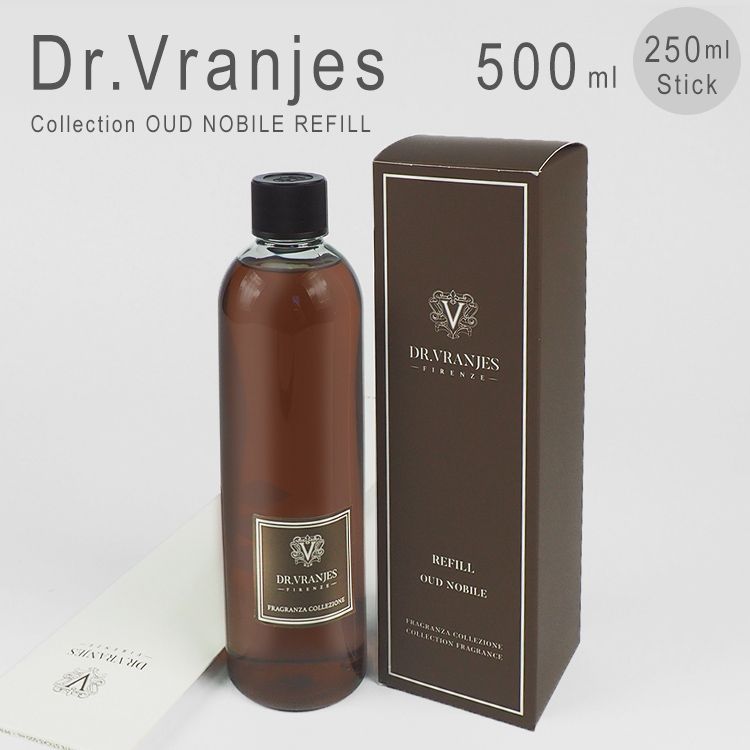 ドットール ヴラニエス リフィール 詰め替え リフィール リフィル フレグランス ウードノービレ OUD NOBILE Dr. Vranjes Collection REFILL 500ml 250mlスティック付き