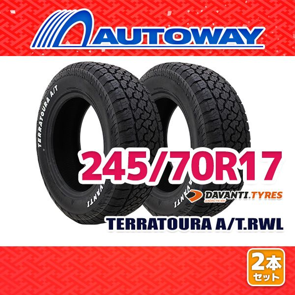 AUTOWAY 245 70R17 サマータイヤ DAVANTI TERRATOURA A T.RWL 17インチ 2本セット 夏タイヤ オートウェイ