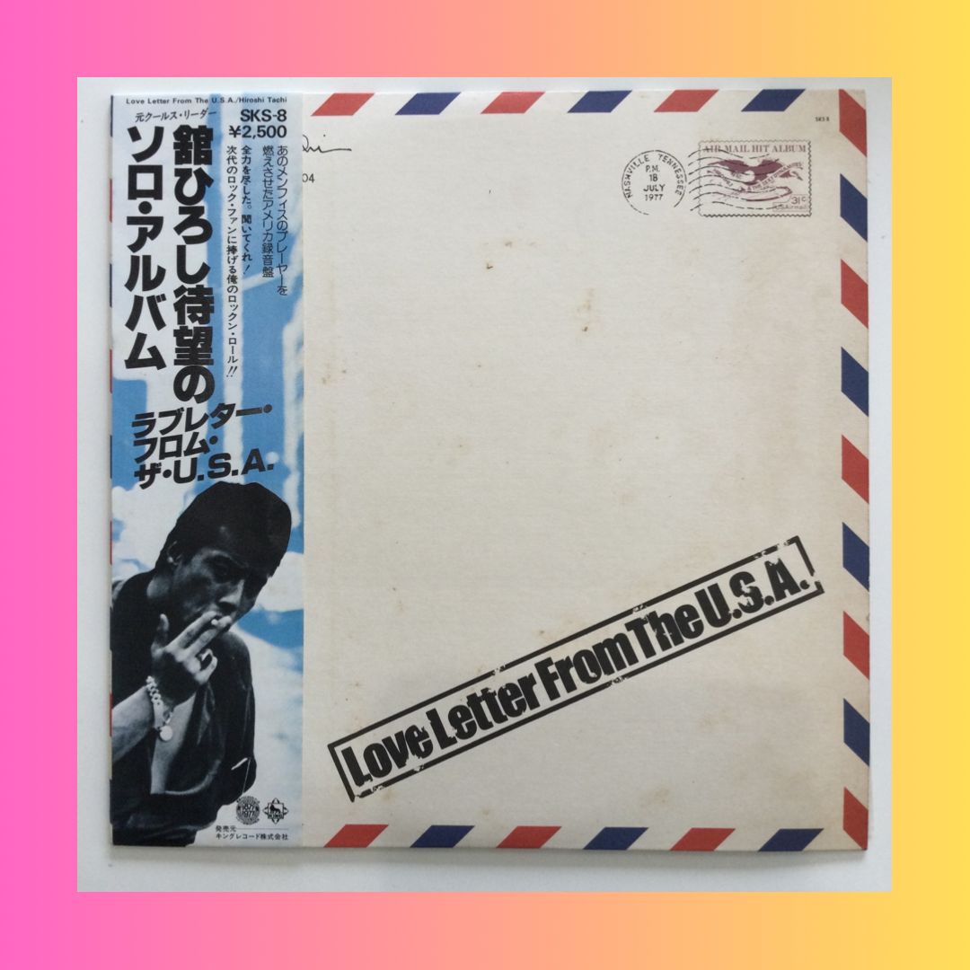 舘ひろしソロ・アルバムレコード 舘ひろし ソロアルバム『LOVE LETTER FROM THE U.S.A.』 LP
