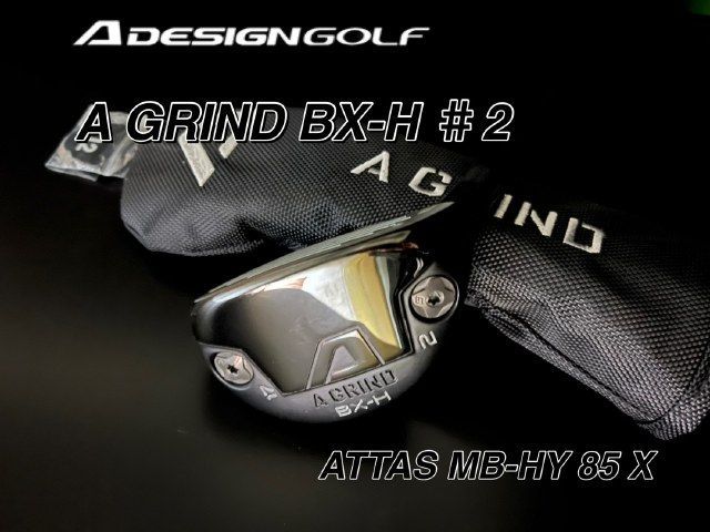 エーデザインゴルフ ユーティリティ A GRIND BX-H / ATTAS MB-HY 85 / X / #2