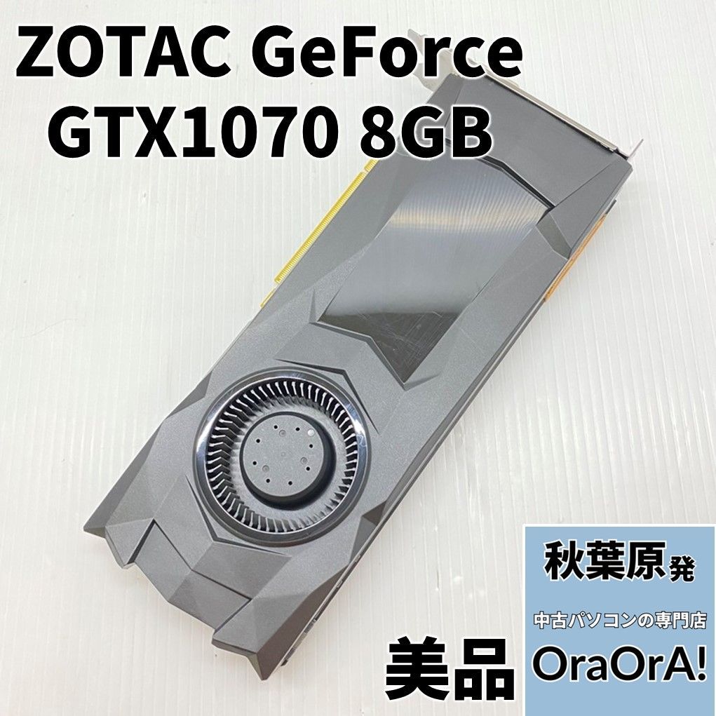 美品】ZOTAC GeForce GTX1070 8GB [ZT-P10700H-10B] グラフィック