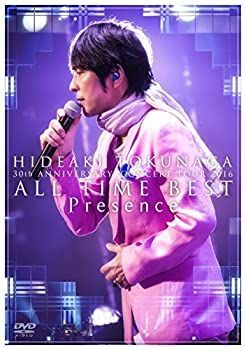 30th ANNIVERSARY CONCERT TOUR 2016 ALL TIME BEST Presence [DVD