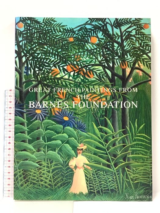 バーンズ・コレクション展 カタログ 美品】バーンズ・コレクション展 カタログ 図録 BARNES 国立西洋