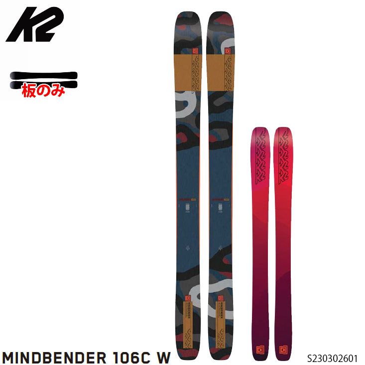 K2 ケーツー スキー板 板のみ 23-24 K2 MINDBENDER 106C W 162cm マインドベンダー106C ウーメン レディース 2025 日本 旧モデル