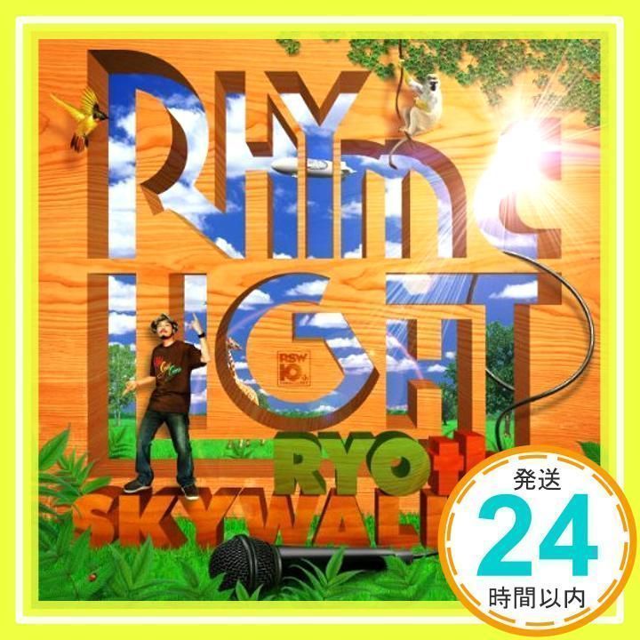 RHYME-LIGHT (DVD付) Ryo THE SKYWALKER (CD)