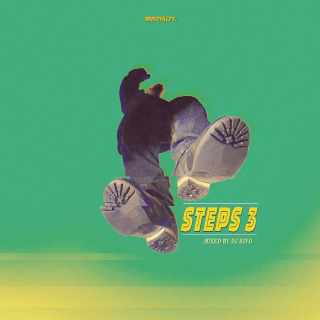 新品未開封】DJ KIYO - STEPS Vol.3 [MIX CD] ROYALTY